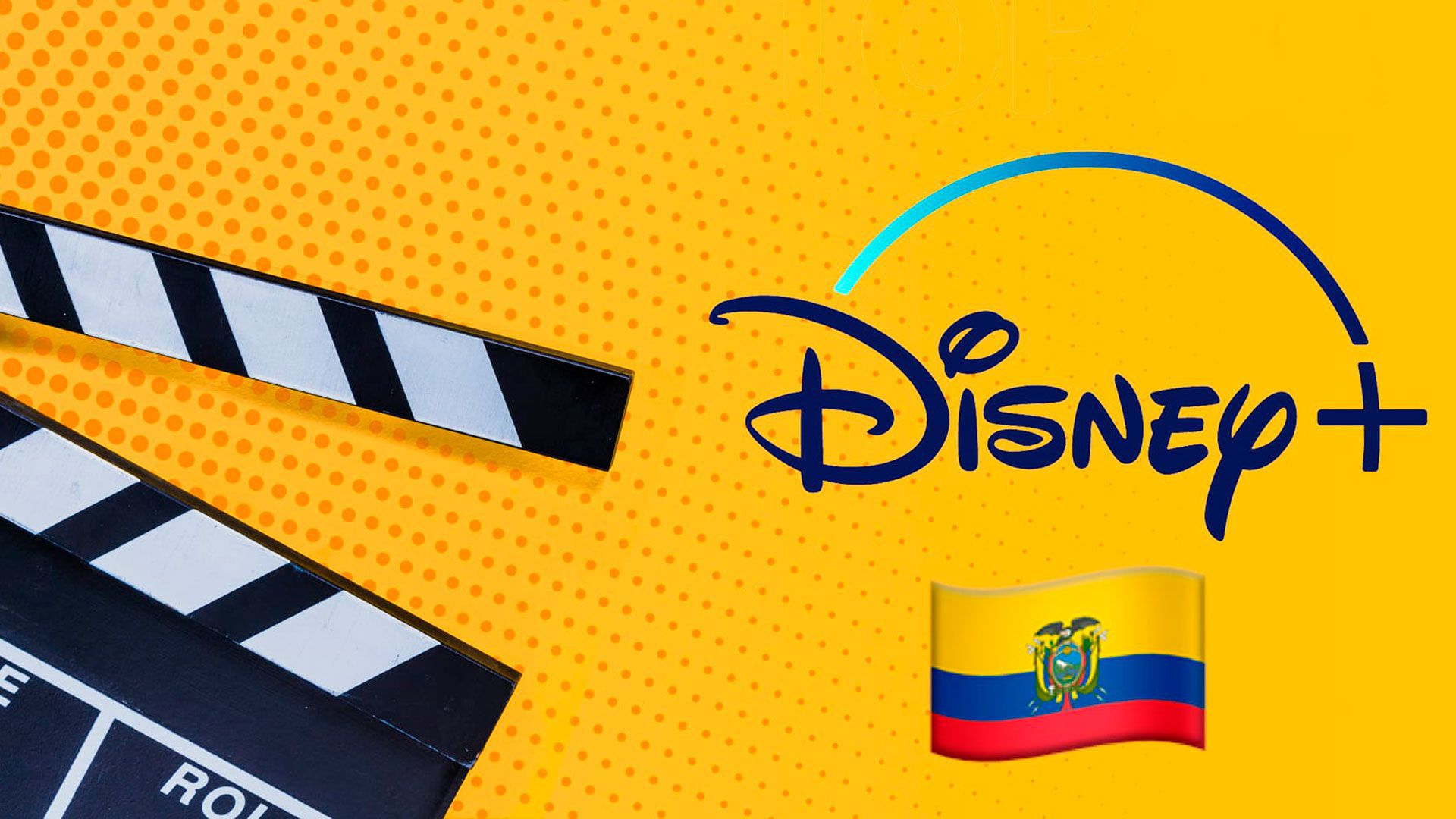 Descubre las películas favoritas del público en Disney+ Ecuador