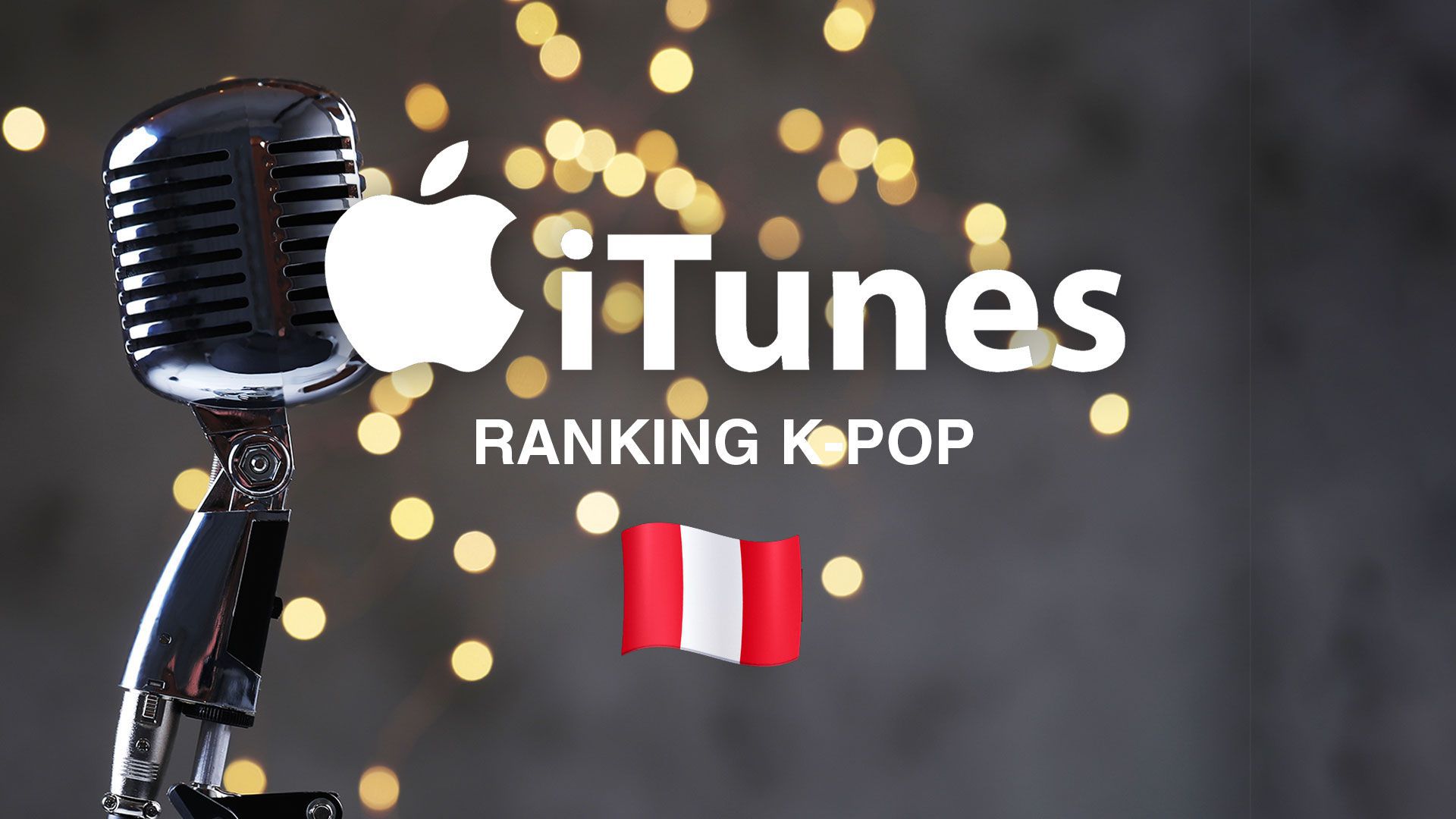 K-pop: top de las 10 canciones que no paran de sonar en iTunes Perú