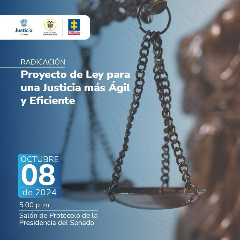 Colombia | Avance en la Justicia: Proyecto de Ley para una Justicia Más Ágil y Eficaz se Radicará en el Congreso